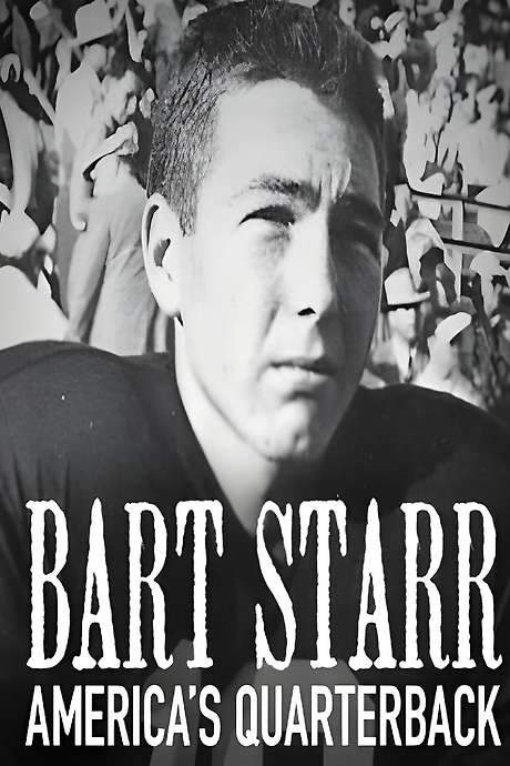 Bart Starr America’s Quarterback
